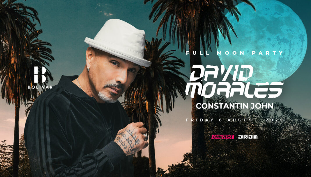 2025.08.08 David Morales header Αυγουστιάτικο μουσικό κύμα στο Bolivar με Coeus, David Morales & ¥ØU$UK€ ¥UK1MAT$U