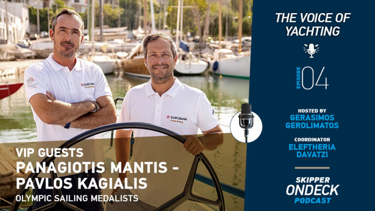 4ο Επεισόδιο The Voice of Yachting με καλεσμένους τους Ολυμπιονίκες Μάντη & Καγιαλή